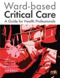 Ward-based Critical Care