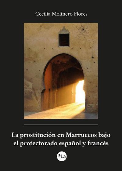 La prostitución en Marruecos bajo el protectorado español y francés