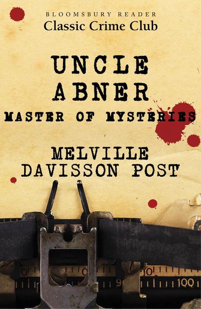 Uncle Abner: Master of Mysteries