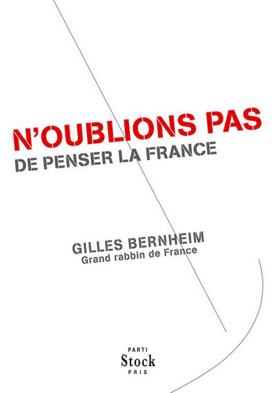 N’oublions pas de penser la France