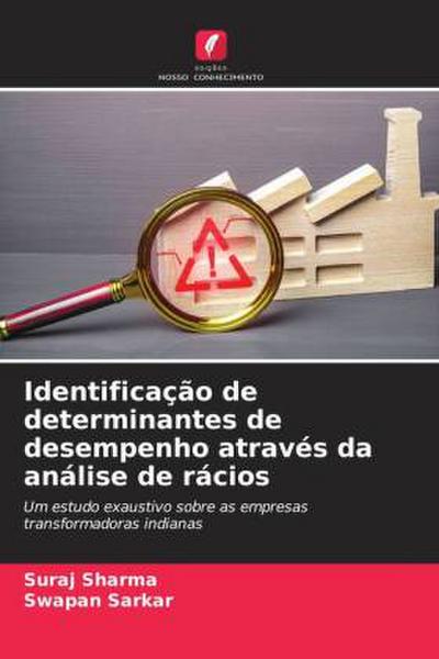 Identificação de determinantes de desempenho através da análise de rácios