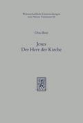 Jesus - Der Herr der Kirche