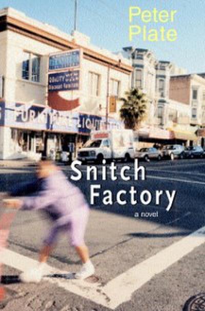 Snitch Factory