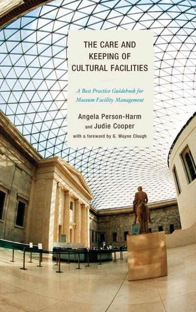 Care and Keeping of Cultural Facilities