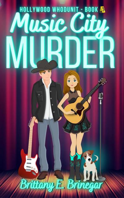 Music City Murder (Hollywood Whodunit, #3)