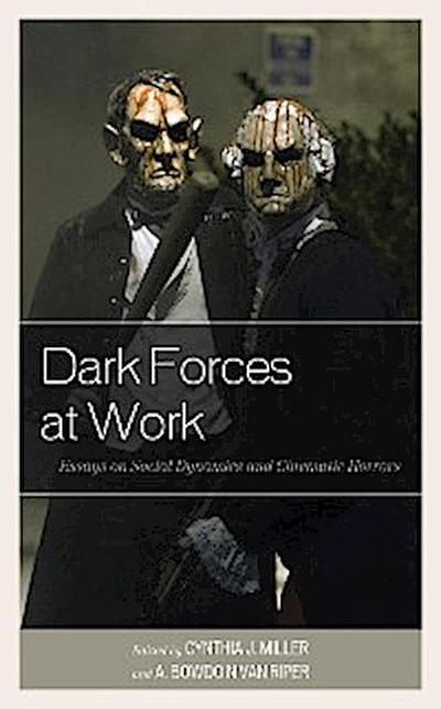 Dark Forces at Work