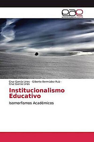 Institucionalismo Educativo