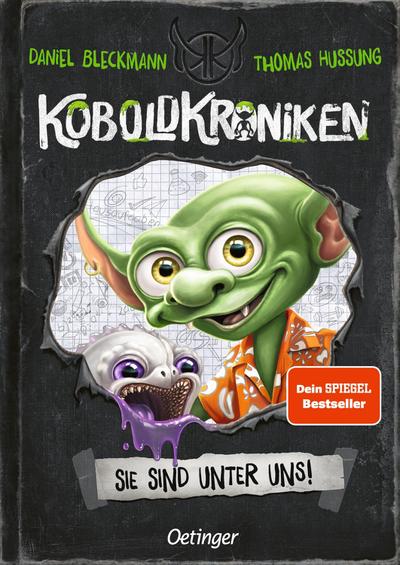 KoboldKroniken 1. Sie sind unter uns!