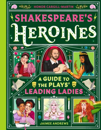 Shakespeare’s Heroines