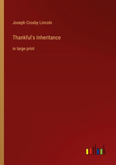 Thankful’s Inheritance