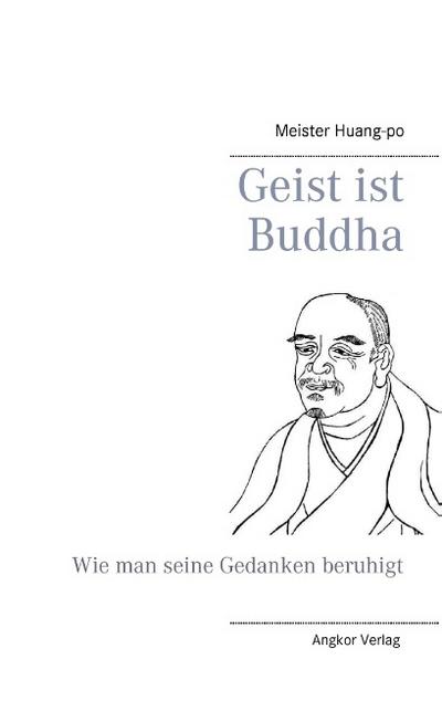 Geist ist Buddha