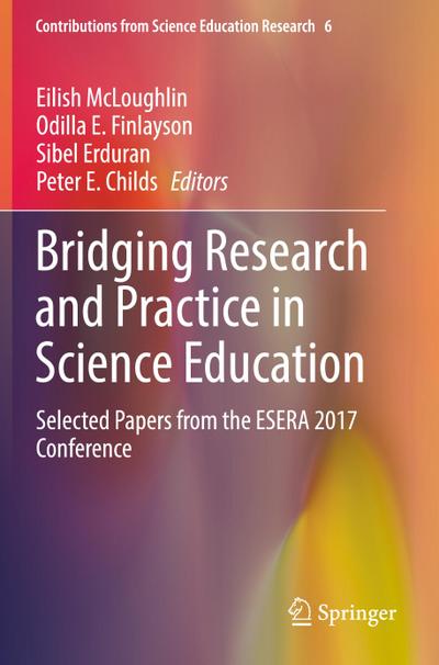 Bridging Research and Practice in Science Education