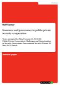 Insurance and governance in public-private security cooperation