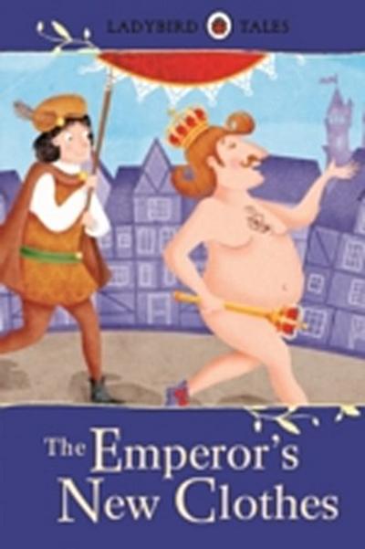 Ladybird Tales: The Emperor’’s New Clothes