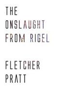 The Onslaught from Rigel
