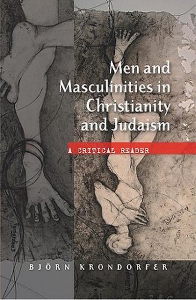 Men and Masculinities in Christianity and Judaism