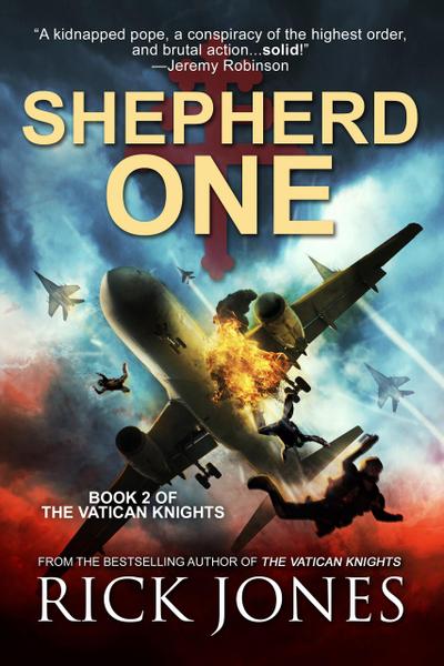 Shepherd One (The Vatican Knights, #2)