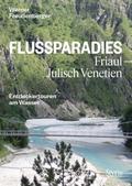 Flussparadies Friaul-Julisch Venetien