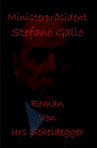 Ministerpräsident Stefano Gallo