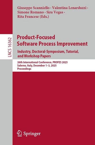 Product-Focused Software Process Improvement. Industry, Doctoral-Symposium, Tutorial, and Workshop Papers