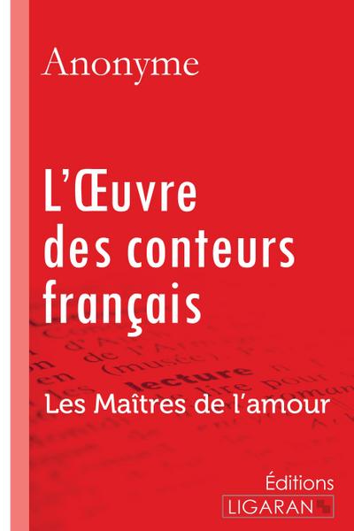 L’Oeuvre des conteurs français