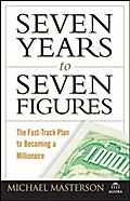Seven Years to Seven Figures