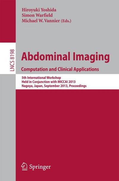 Abdominal Imaging-- Computational and Clinical Applications