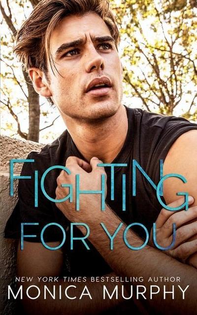 Murphy, M: Fighting For You