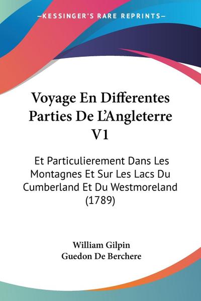 Voyage En Differentes Parties De L’Angleterre V1