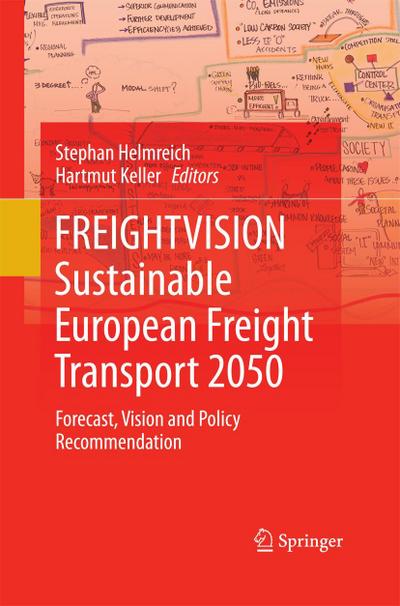 FREIGHTVISION - Sustainable European Freight Transport 2050