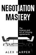Negotiation Mastery