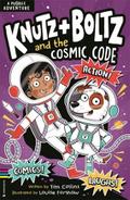 Knutz and Boltz and the Cosmic Code