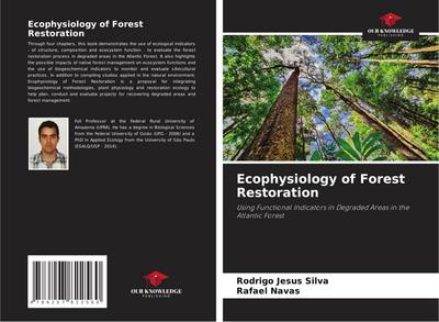 Ecophysiology of Forest Restoration