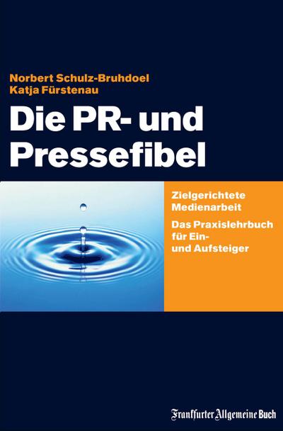 Die PR- und Pressefibel