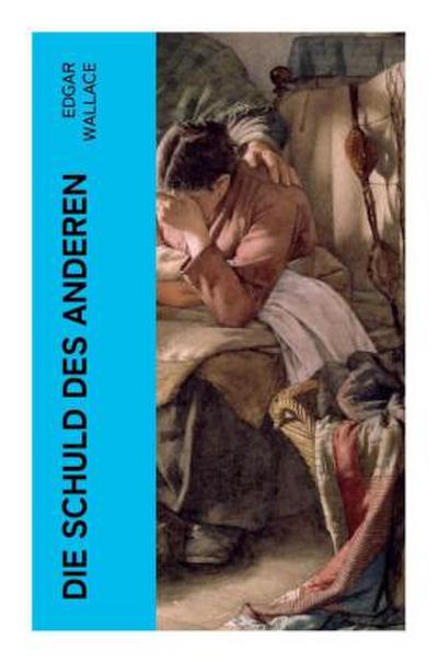 Die Schuld des Anderen