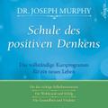 Schule des positiven Denkens