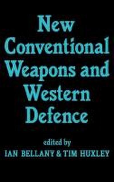 New Conventional Weapons and Western Defence