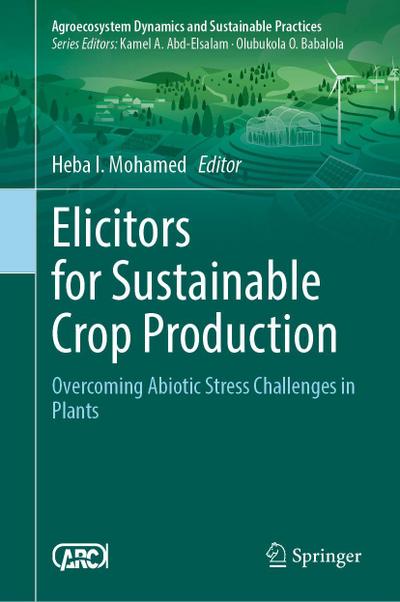 Elicitors for Sustainable Crop Production
