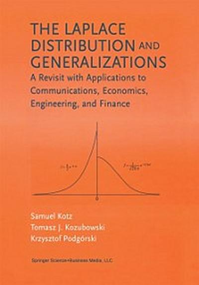 Laplace Distribution and Generalizations