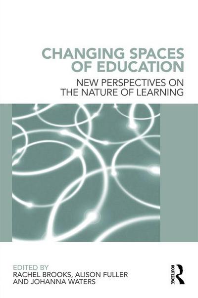 Changing Spaces of Education