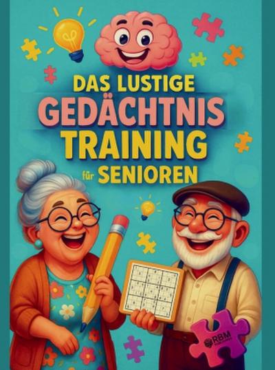 Das lustige Gedächtnistraining für Senioren