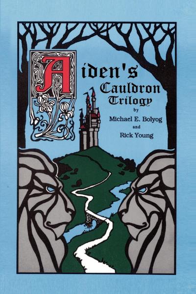 Aiden’s Cauldron Trilogy