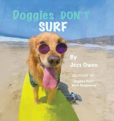 Doggies Don’t Surf