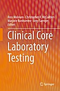 Clinical Core Laboratory Testing