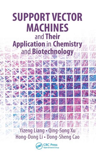 Support Vector Machines and Their Application in Chemistry and Biotechnology