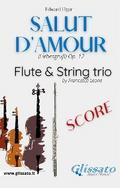 Salut d’amour - Flute & Strings (score)