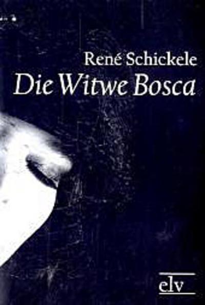Die Witwe Bosca