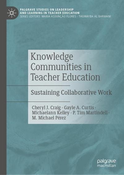 Knowledge Communities in Teacher Education