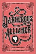 Dangerous Alliance