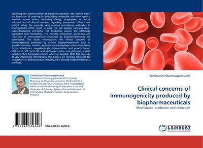 Clinical concerns of immunogenicity produced by biopharmaceuticals